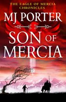 The Eagle of Mercia Chronicles - Son of Mercia