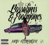 Main Attrakionz - Bossalinis & Fooliyones (CD)