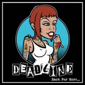 Deadline - Back For More (LP)