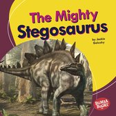 Bumba Books ® — Mighty Dinosaurs - The Mighty Stegosaurus