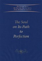 The Soul on Its Path to Perfection