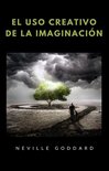 El uso creativo de la imaginación (traducido)