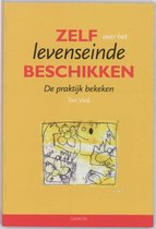 Zelf over het Levenseinde beschikken