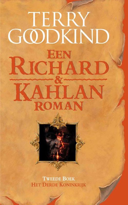 Boekcover van "Een Richard & Kahlan Roman". Met portret van een man met vurige ogen.