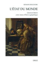 Cahiers d'Humanisme et Renaissance - L'Etat du Monde : Giovanni Botero entre raison d'Etat et géopolitique