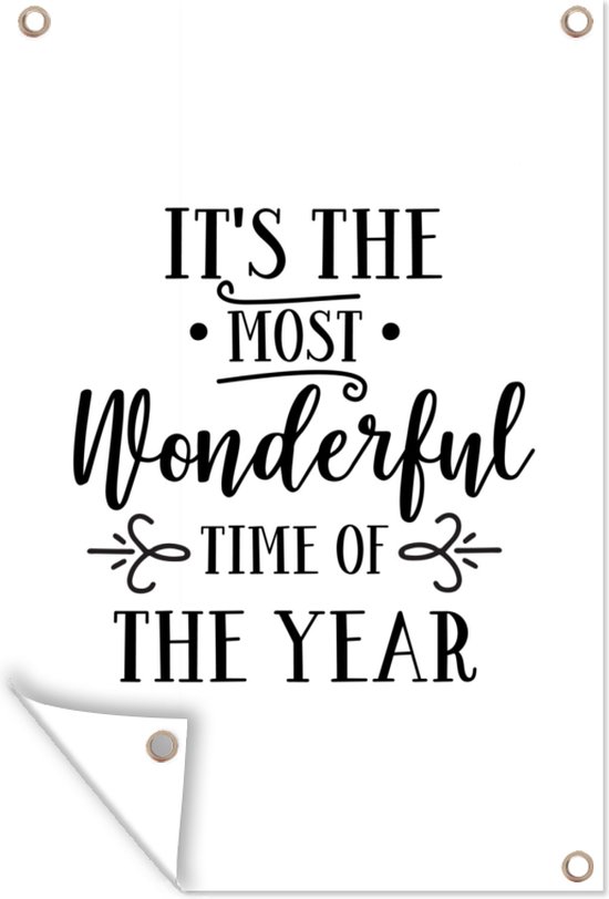 Tuinposter - Tuindoek - Tuinposters buiten - Kerst quote "It's the most wonderful time of the year" met een witte achtergrond - 80x120 cm - Tuin