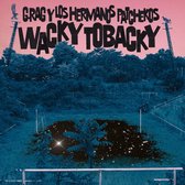 G.Rag Y Los Hermanos Patchekos - Wacky Tobacky (CD)