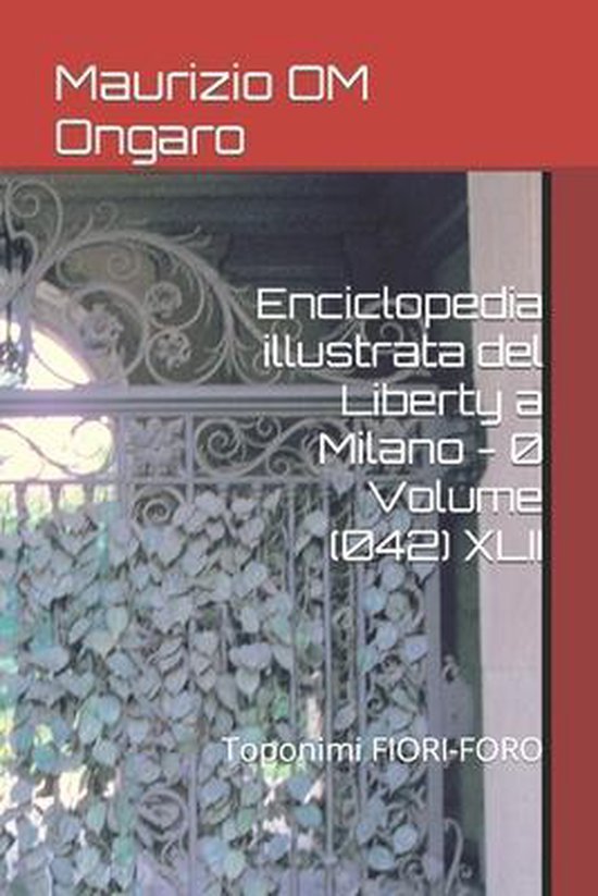 Liberty- Enciclopedia illustrata del Liberty a Milano - 0 Vo ... - cover