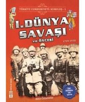 1.Dünya Savaşı ve Öncesi