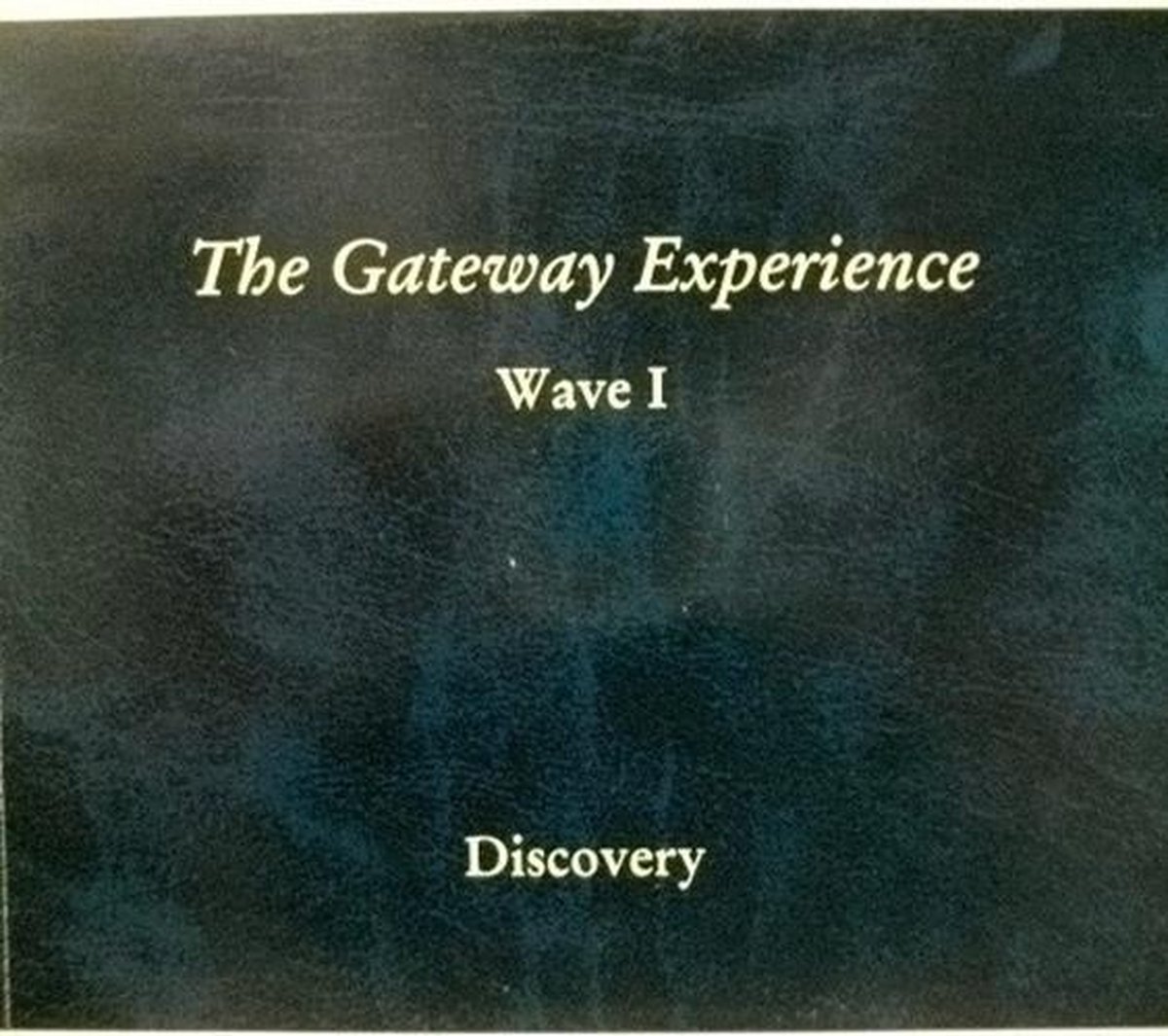 The Monroe Institute - The Gateway Experience: Wave I - Discovery (3 CD) (Hemi-Sync)