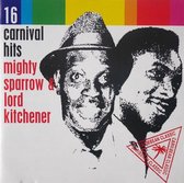 Mighty Sparrow & Lord Kitchner - 16 Carnival Hits (CD)