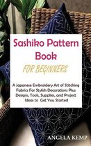 Sashiko Pattern Book for Beginners