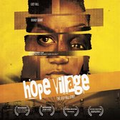 Hope Village (DVD) (Import geen NL ondertiteling)