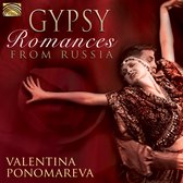 Valentina Ponomareva - Gypsy Romances From Russia (CD)