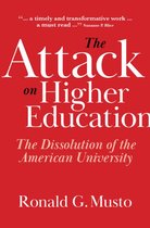 The Attack on Higher Education