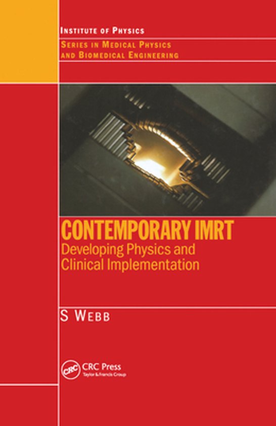 Contemporary IMRT (ebook), S. Webb | 9780429525032 | Boeken | bol