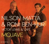 Roni Ben-Hur With Nilson Matta & Victor Lewis - Mojave (Jazz Therapy Volume 3) (CD)