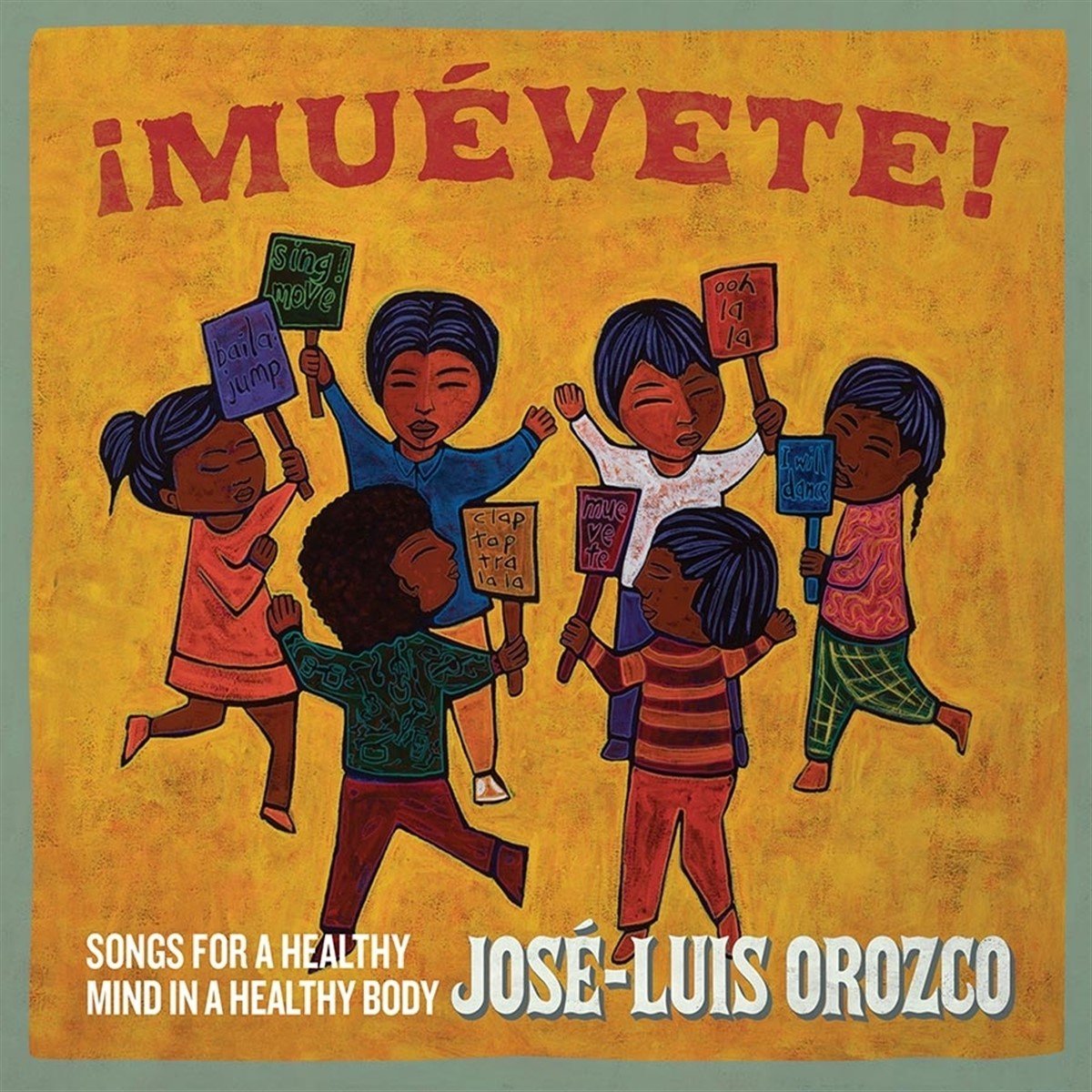 Jose-Luis Orozco - Muévete! Songs For A Healthy Mind In A Healthy Body (CD)