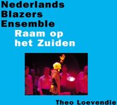 Nederlands Blazers Ensemble - Raam Op Het Zuiden (CD)