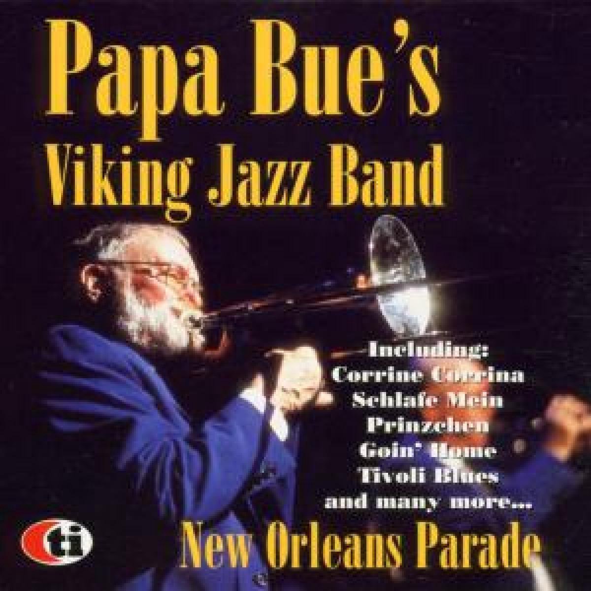 Papa Bue's Viking Jazz Band - New Orleans Parade (CD)