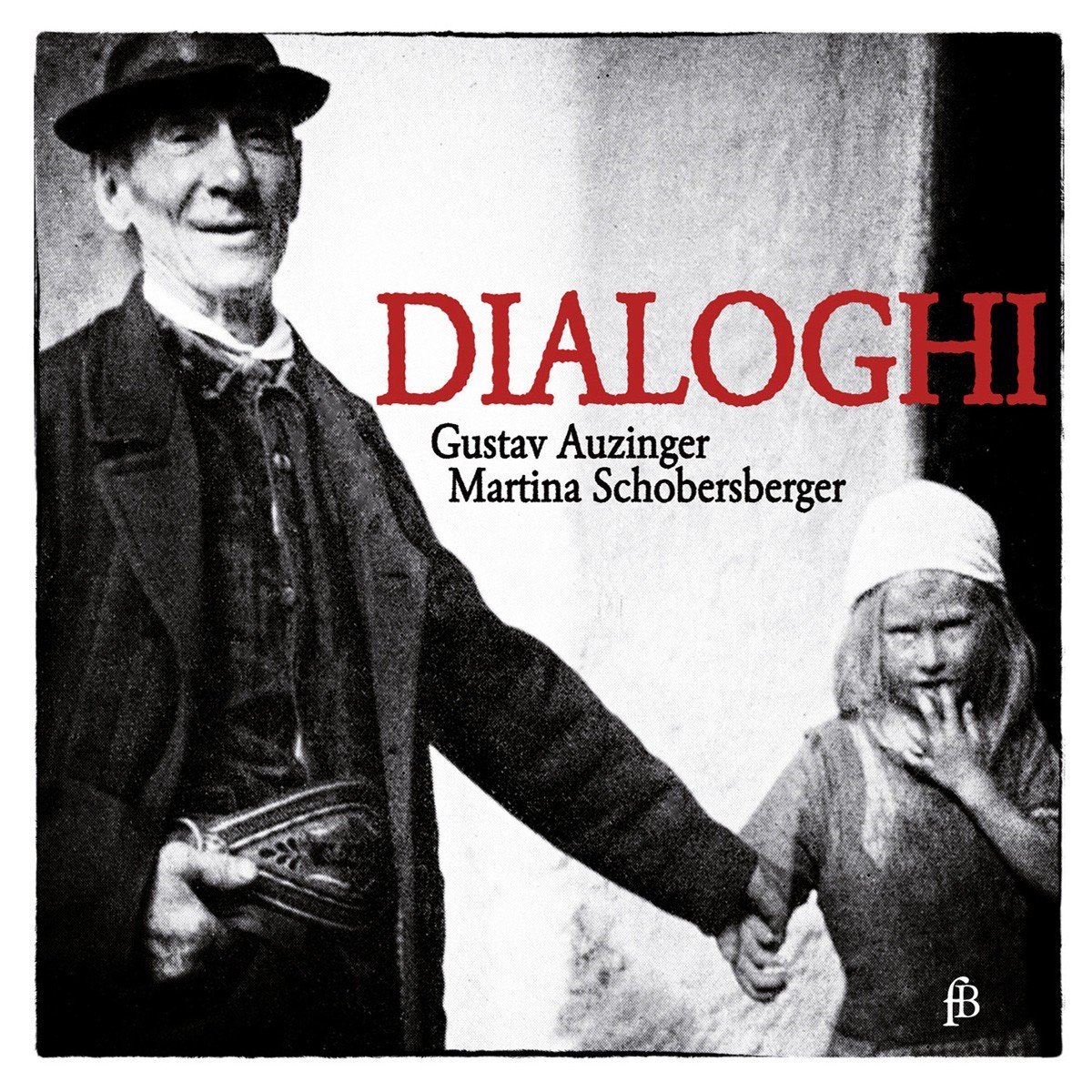 Martina Schobersberger & Gustav Auzinger - Dialoghi (CD) (Limited Edition)