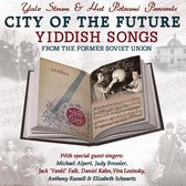Yale Strom & Hot Pstrami - City Of The Future. Yiddish Songs From The Former (CD)