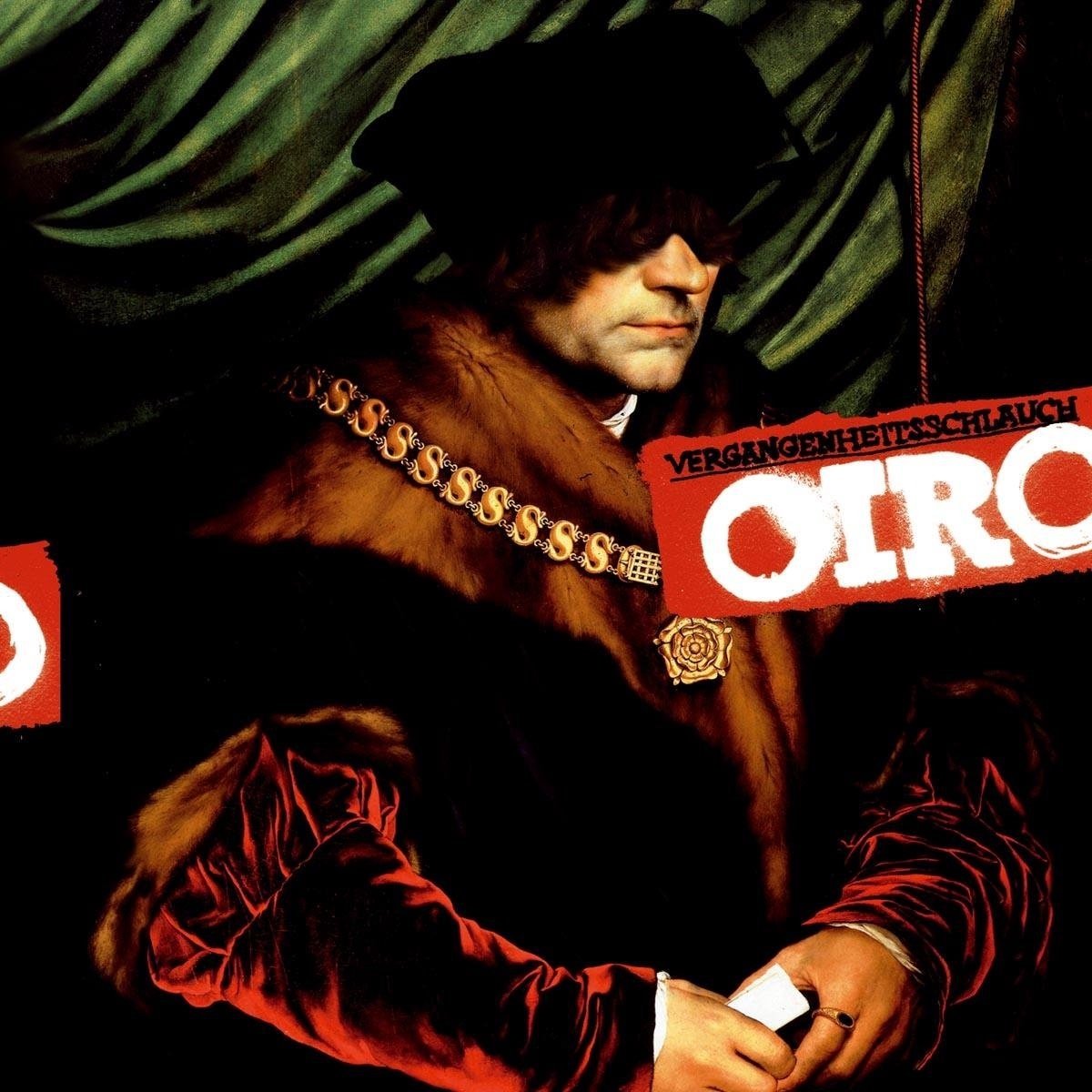 Oiro - Vergangenheitsschlauch (CD)