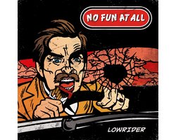 No Fun At All - Lowrider (LP)