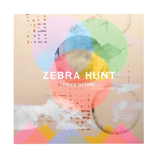Zebra Hunt Trade Desire (LP), Zebra Hunt LP (album) Muziek bol