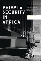 Africa Now - Private Security in Africa