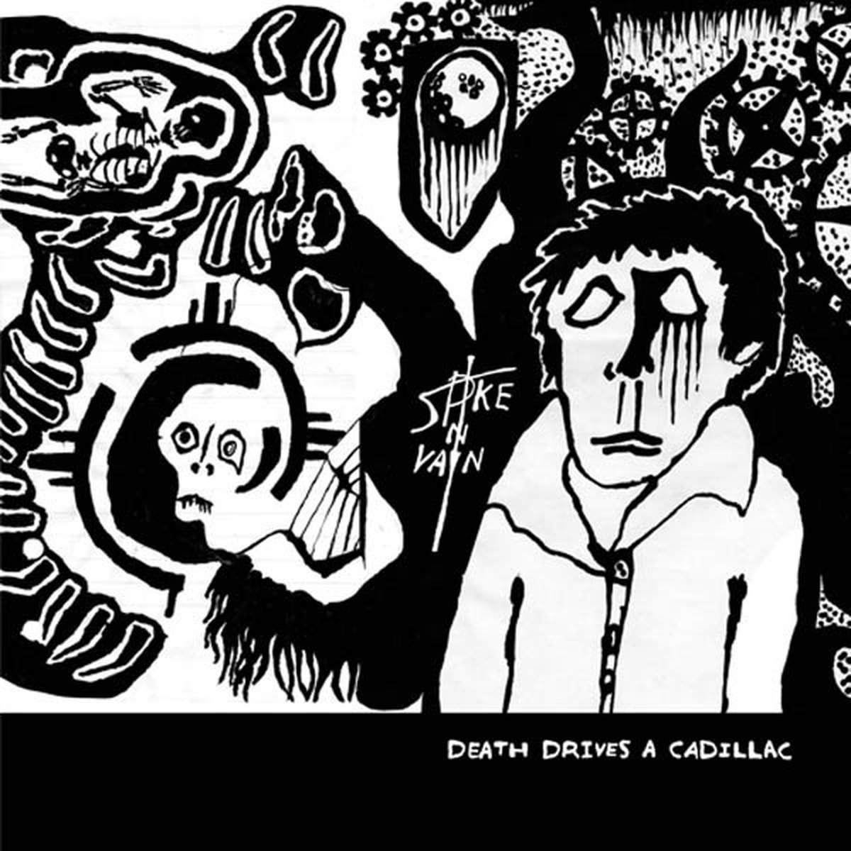 Spike In Vain - Death Drives A Cadillac (LP)
