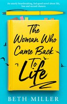 The Woman Who Came Back to Life