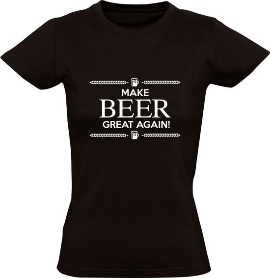 Make Beer Great Again! Dames Tshirt Zwart Bier Drank