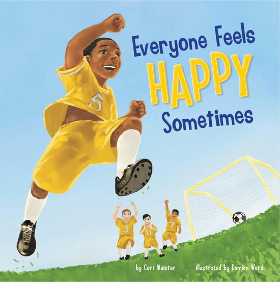 Everyone Has Feelings - Everyone Feels Happy Sometimes - cover