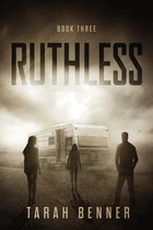 The Lawless Saga 3 - Ruthless