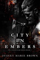 Collector Series 1 - City In Embers