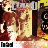 Lucid Sketchmaster - The Seed (CD)