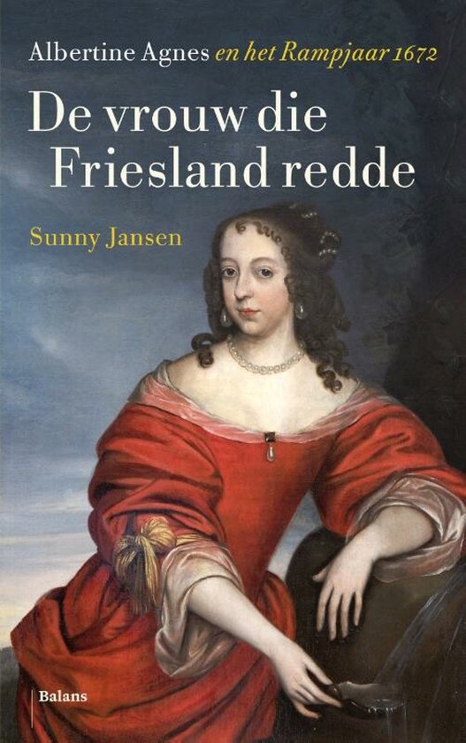 Boek cover De vrouw die Friesland redde van Sunny Jansen (Paperback)