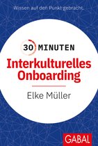 30 Minuten - 30 Minuten Interkulturelles Onboarding