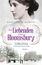 Bloomsbury-Saga 1 - Die Liebenden von Bloomsbury – Virginia und die neue Zeit