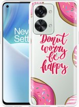 OnePlus Nord 2T Hoesje Donut Worry - Designed by Cazy
