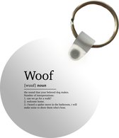 Sleutelhanger - Quotes - Woof - Woef definitie - Hond - Spreuken - Woordenboek - Plastic - Rond - Uitdeelcadeautjes