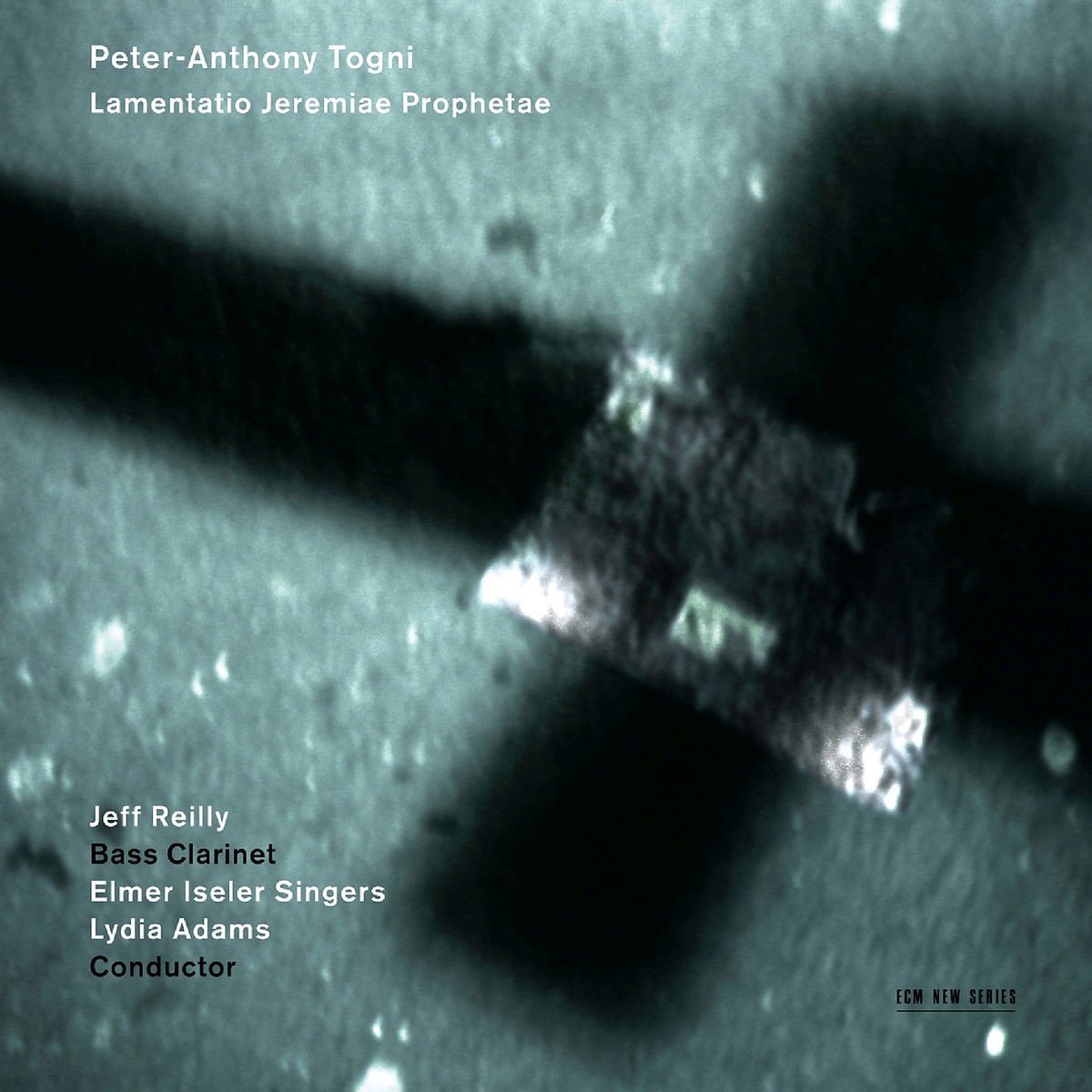Jeff Reilly, Elmer Iseler Singers, Lydia Adams - Togni: Lamentatio Jeremiae Prophetae (CD)