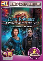 Dark Romance - A Performance to Die For Collector's Edition
