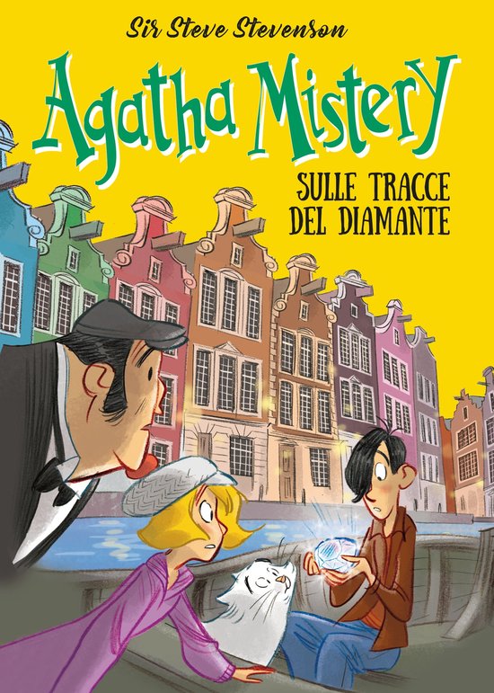 Agatha Mistery 19 - Sulle tracce del diamante. Agatha Mistery. Vol. 19  (ebook), Sir