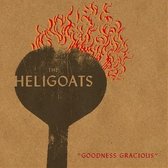 Heligoats - Goodness Gracious (CD)