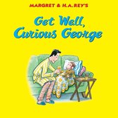 Curious George - Get Well, Curious George