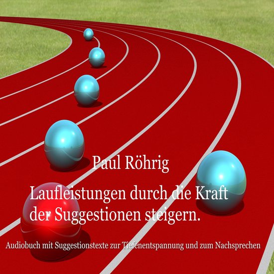 Laufleistungen durch die Kraft der Suggestionen steigern - cover
