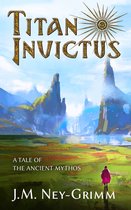 Titan Invictus