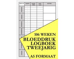 Bloeddruk Logboek Tweejarig - voor het Noteren van Bloeddruk Waarden en Hartslag
